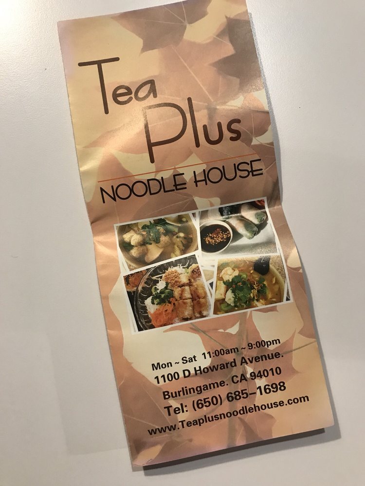 Tea Plus Noodles House Menu 3 Burlingame